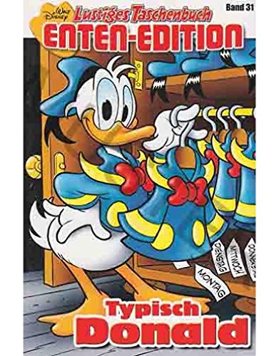 Lustiges Taschenbuch Enten-Edition 31: Typisch Donald