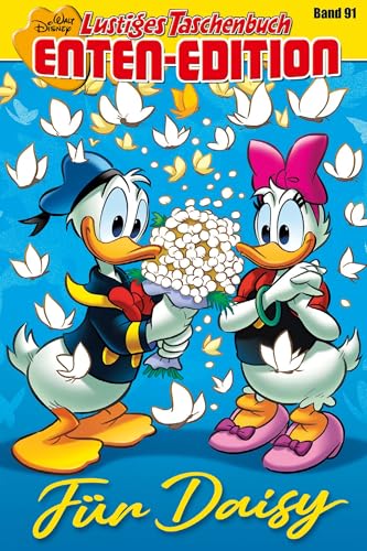 Lustiges Taschenbuch Enten-Edition 91: Für Daisy von Egmont Ehapa Media
