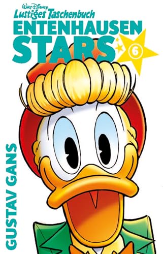 Lustiges Taschenbuch Entenhausen Stars 06: Gustav Gans von Egmont Ehapa Media