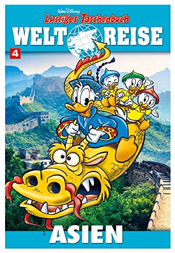 Lustiges Taschenbuch Weltreise 04: Asien