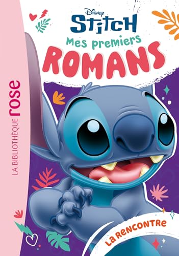 Mes premiers romans Stitch 01 - La rencontre: Tome 1 von HACHETTE JEUN.