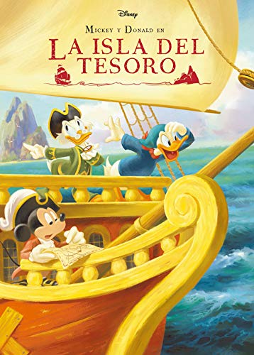 Mickey y Donald en La Isla del Tesoro: Cuento (Disney. Mickey) von Libros Disney