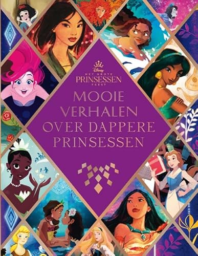 Mooie verhalen over dappere prinsessen (Disney) von Rubinstein Publishing BV