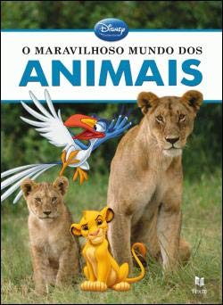 O Maravilhoso Mundo dos Animais (Portuguese Edition) [Paperback] Disney