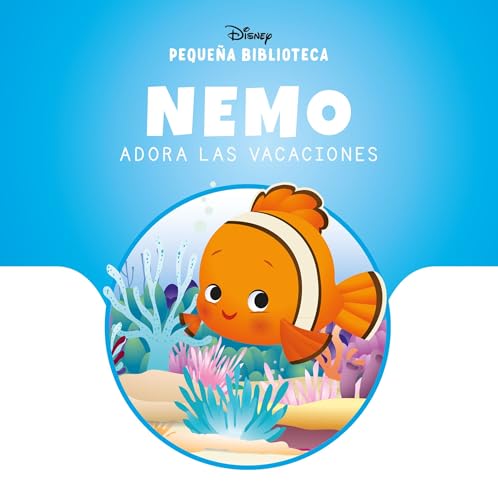 Pequeña Biblioteca Disney. Nemo adora las vacaciones (Varios) von Libros Disney