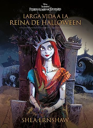 Pesadilla antes de Navidad. Larga vida a la reina de Halloween: Narrativa (Disney. Otras propiedades)