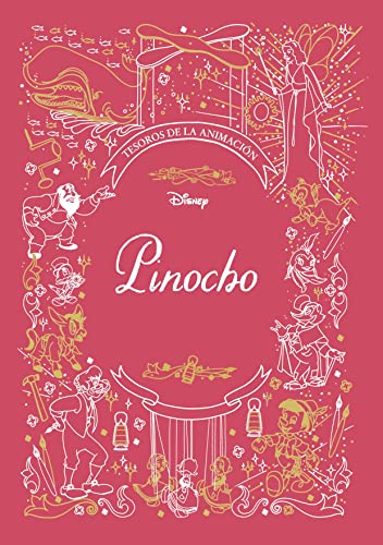 Pinocho. Tesoros de la animación: Cuento (Disney. Tesoros de la animación) von LIBROS DISNEY EDITORIAL