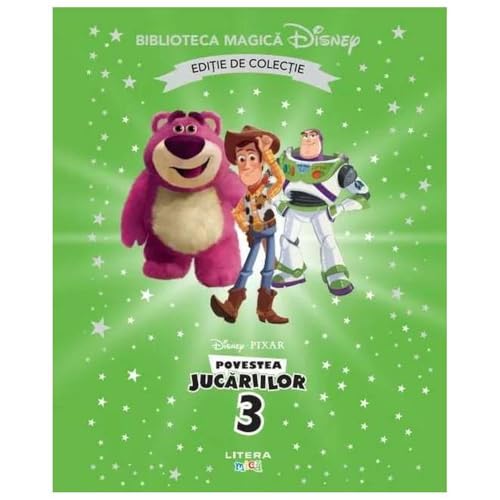 Povestea Jucariilor 3. Biblioteca Magica Disney. Editie De Colectie von Litera Mica