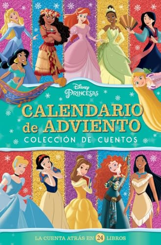 Princesas. Calendario de Adviento: Colección de cuentos (Disney. Princesas) von Libros Disney