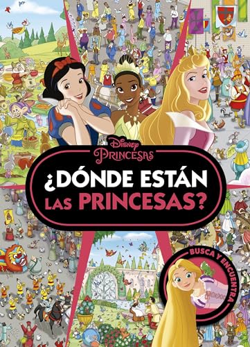 Princesas. ¿Dónde están las Princesas? von Libros Disney