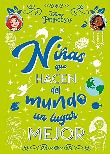 Princesas. Niñas que hacen del mundo un lugar mejor (Disney. Princesas) von Libros Disney