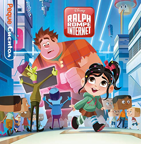 Ralph Rompe Internet. Pequecuentos von Libros Disney