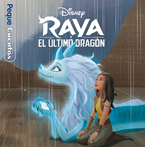 Raya y el último dragón. Pequecuentos von Libros Disney
