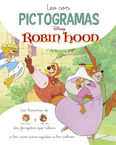 Robin Hood. Leo con pictogramas (Disney. Lectoescritura) (Aprendo con Disney)