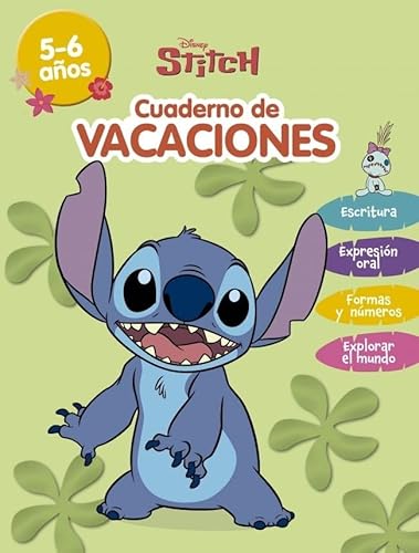 Stitch. (5-6 años) (Disney. Cuaderno de vacaciones): Escritura · Expresión oral · Formas y números · Explorar el mundo (Aprendo con Disney) von CLIPER PLUS