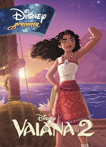 Vaiana 2. Disney presenta (Disney. Vaiana 2) von Libros Disney