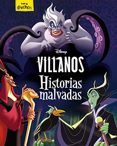 Villanos. Historias malvadas: Recopilatorio de cuentos (Disney. Otras propiedades) von Libros Disney