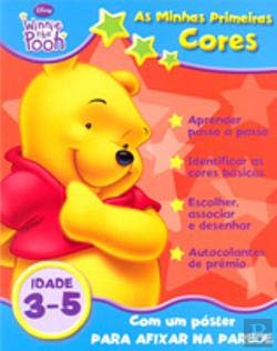 Winnie The Pooh - As Minhas Primeiras Cores Winnie The Pooh - As Minhas Primeiras Cores