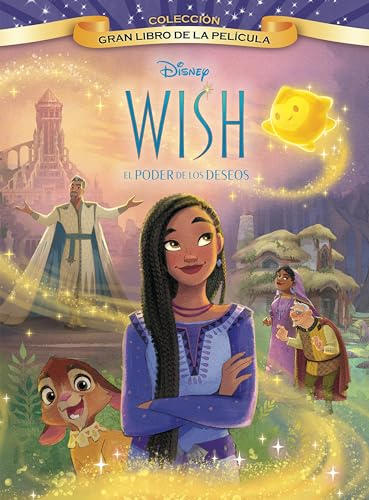 Wish: El poder de los deseos. Gran Libro de la película (Disney. Wish: El poder de los deseos) von Libros Disney