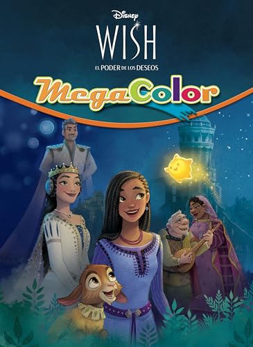 Wish: El poder de los deseos. Megacolor (Disney. Wish: El poder de los deseos) von Libros Disney