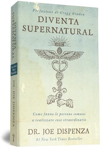 Diventa supernatural. Come fanno le persone comuni a realizzare cose straordinarie. Nuova ediz. von My Life