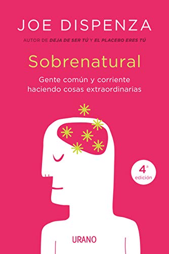 Sobrenatural: Gente corriente haciendo cosas extraordinarias (Crecimiento personal) von Urano