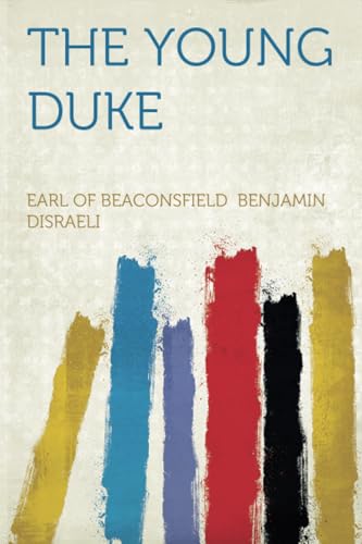The Young Duke The Young Duke von HardPress Publishing