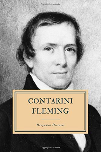 Contarini Fleming: A Psychological Romance