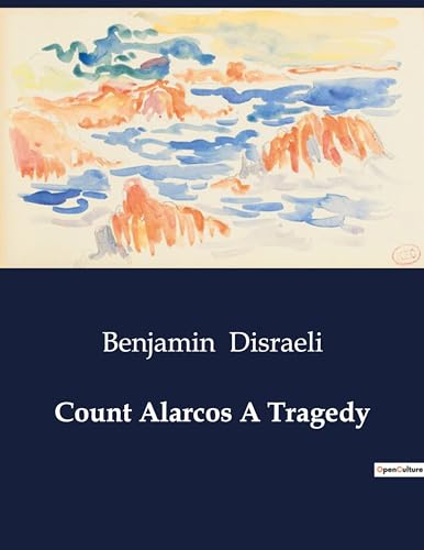 Count Alarcos A Tragedy von Culturea