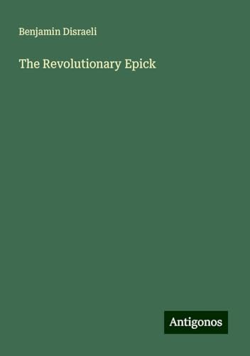 The Revolutionary Epick von Antigonos Verlag