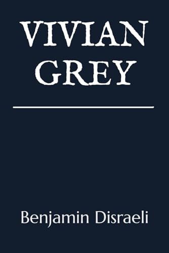 Vivian Grey von Independently published