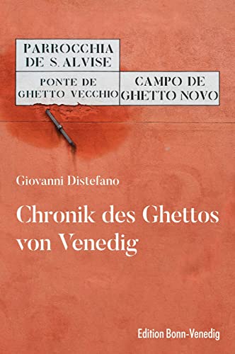 Chronik des Ghettos von Venedig: Atlante storico von Bonner Verlags-Comptoir