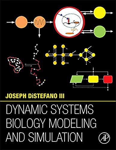 Dynamic Systems Biology Modeling and Simulation von Academic Press