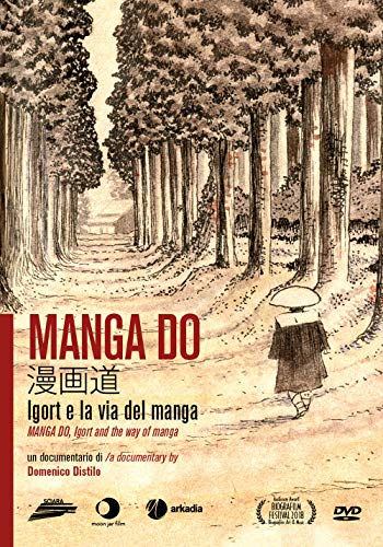Manga Do. Igort e la via del manga. Con DVD video Manga Do. Igort e la via del manga. Con DVD video von Arkadia