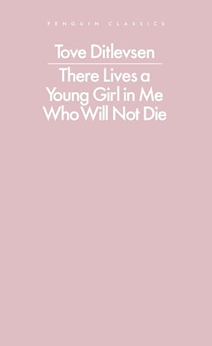 There Lives a Young Girl In Me Who Will Not Die: selected poems (Penguin Modern Classics) von Penguin Classics