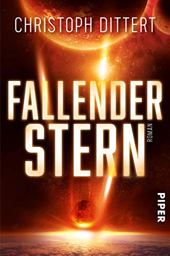 Fallender Stern: Roman Fallender Stern: Roman