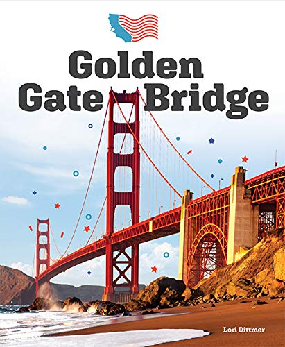 Golden Gate Bridge (Landmarks of America) von Creative Paperbacks
