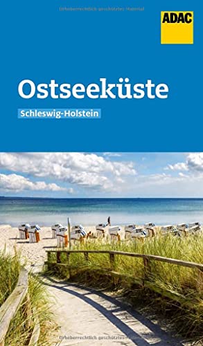 ADAC Reiseführer Ostseeküste Schleswig-Holstein: Der Kompakte mit den ADAC Top Tipps und cleveren Klappenkarten von ADAC Reiseführer