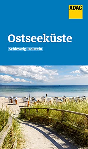 ADAC Reiseführer Ostseeküste Schleswig-Holstein: Der Kompakte mit den ADAC Top Tipps und cleveren Klappenkarten von ADAC Reiseführer