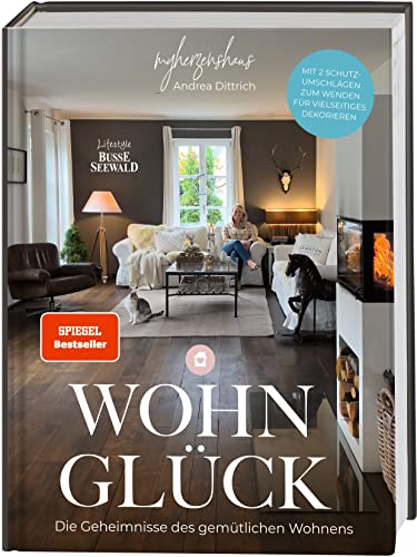 Wohnglück by myherzenshaus.: Die Geheimnisse des gemütlichen Wohnens