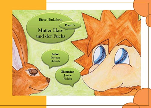 Riese Hinkebein: Mutter Hase und der Fuchs von TWENTYSIX