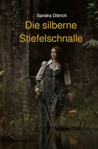 Die silberne Stiefelschnalle: Das Rätsel um Florian Geyers Tod von epubli