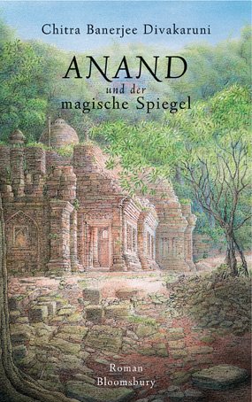 Anand und der magische Spiegel: Roman