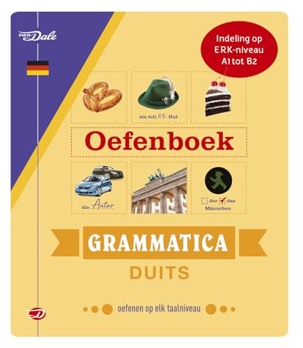 Van Dale oefenboek grammatica Duits: grammatica oefenen op elk taalniveau (Van Dale oefenboeken grammatica) von Van Dale