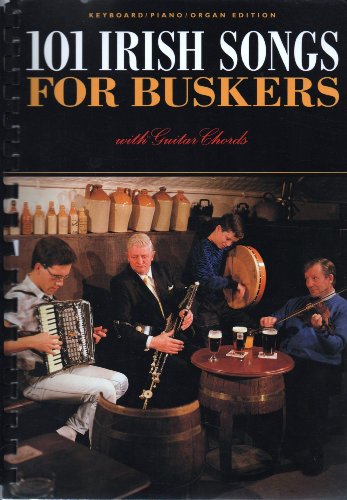 101 Irish Songs For Buskers 101 Irish Songs For Buskers von For Dummies