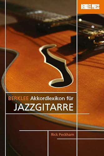 BERKLEE AKKORDLEXIKON FUR JAZZGITARRE GUITARE BERKLEE AKKORDLEXIKON FUR JAZZGITARRE GUITARE