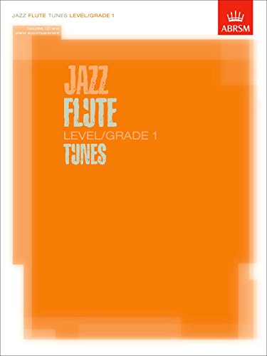 Jazz Flute Tunes Level/Grade 1/ Score + Part + CD (ABRSM Exam Pieces)