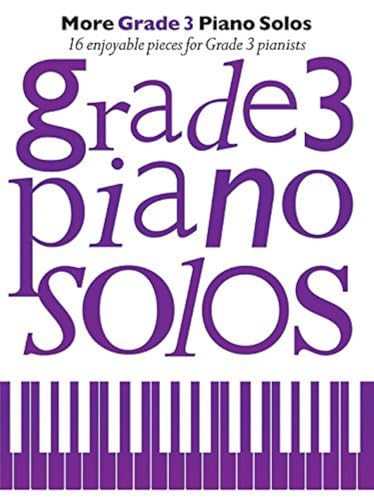 More Grade 3 Piano Solos: 16 enjoyable pieces for Grade 3 pianists von Chester Music
