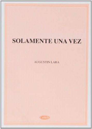 Solamente Una Vez Solamente Una Vez