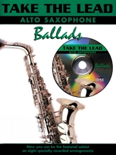 Take the Lead: Ballads (Alto Saxophone) von Music Sales